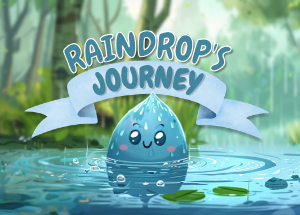 Raindrop's Journey – Children's Nature Story Book About the Water CycleRaindrop's Journey children's nature story book cover featuring an adorable smiling raindrop character sitting in a forest pond surrounded by green trees and lily pads