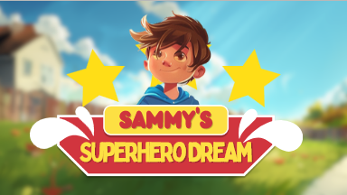 Sammy's Superhero Dream – Children's Superhero Story Book for Kids