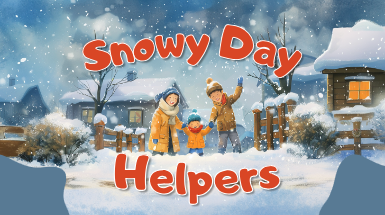 Snowy Day Helpers children's reading book cover featuring a family of three waving happily in a snowy neighbourhood with glowing warm windows and falling snow