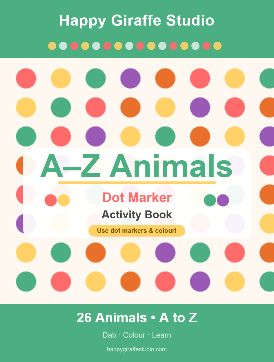 A-Z Animals Dot Marker Activity Book – Kids Dot Marker Colouring Book with 26 Animals